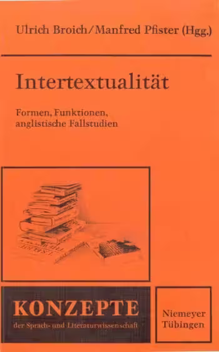 خرید و دانلود نسخه کامل کتاب Intertextualitat. Formen, Funktionen, anglistische Fallstudien