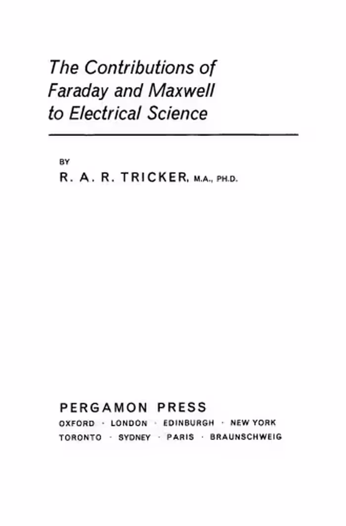 خرید و دانلود نسخه کامل کتاب The Contributions of Faraday and Maxwell to Electrical Science