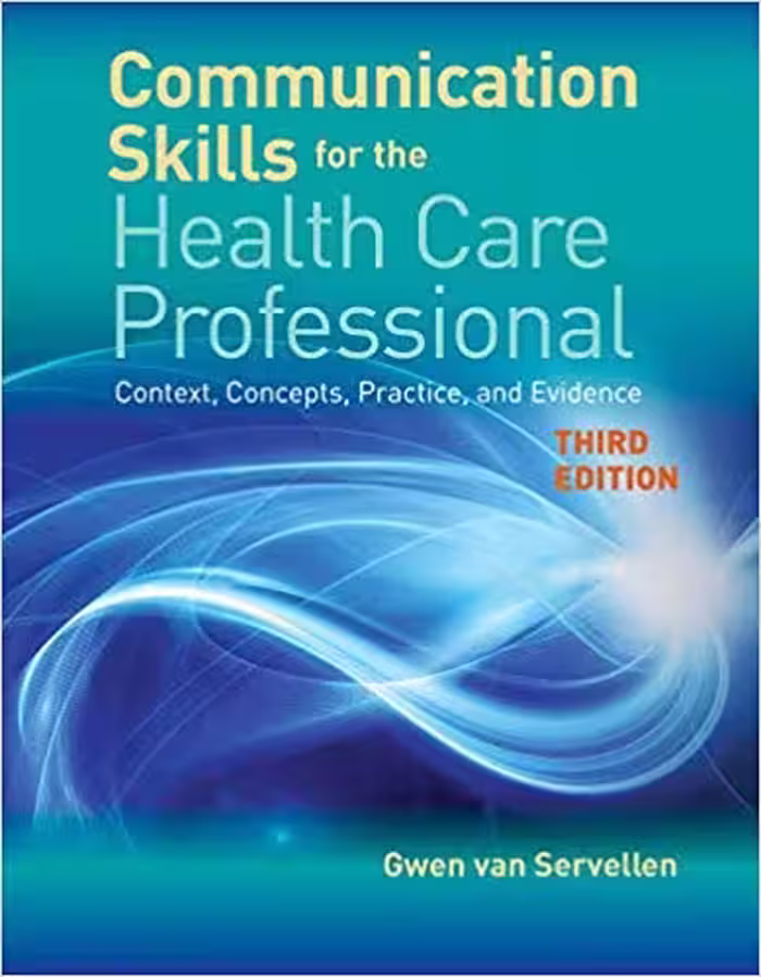 خرید و دانلود نسخه کامل کتاب Communication Skills for the Health Care Professional: Context, Concepts, Practice, and Evidence 3rd Edition