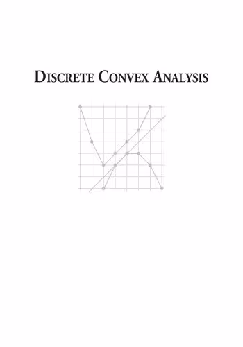خرید و دانلود نسخه کامل کتاب Discrete Convex Analysis