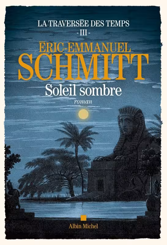دانلود کتاب La Traversée des temps - tome 3 - Soleil sombre