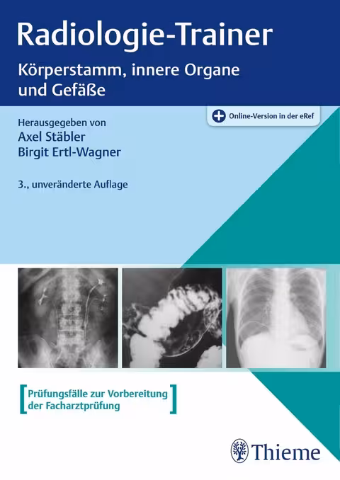 خرید و دانلود نسخه کامل کتاب Radiologie-Trainer Körperstamm, innere Organe und Gefäße - Orginal Pdf