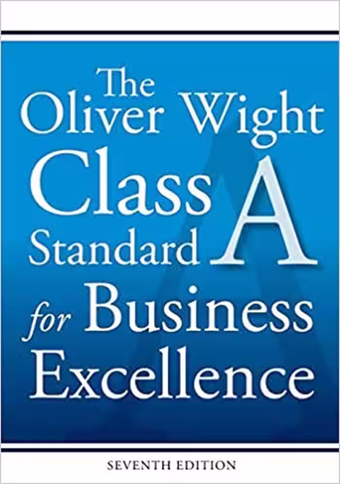 خرید و دانلود نسخه کامل کتاب The Oliver Wight Class A Standard for Business Excellence (7th Edition) -   Convreted PDF