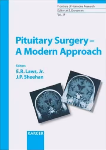 خرید و دانلود نسخه کامل کتاب Pituitary Surgery: A Modern Approach (Frontiers of Hormone Research)