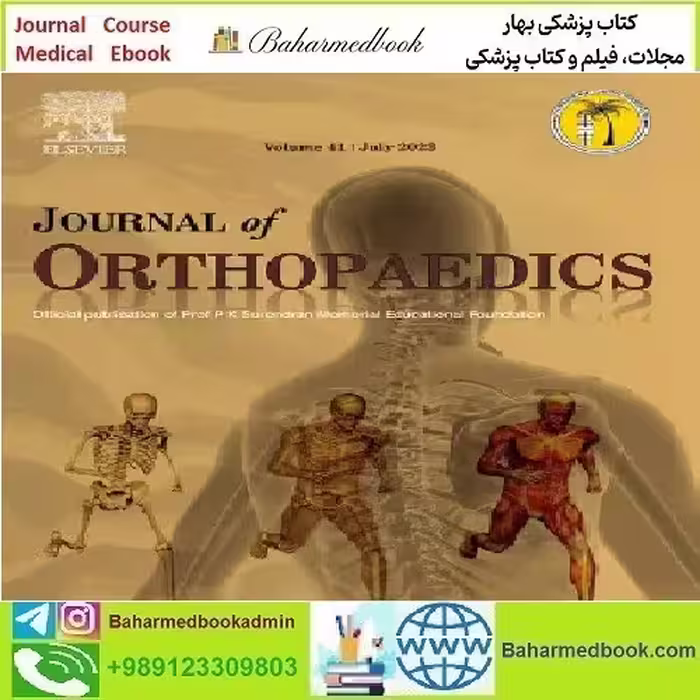 Journal of Orthopaedics Volume 29 to 34 2022 TRUE PDF price 6€ - کتاب پزشکی بهار