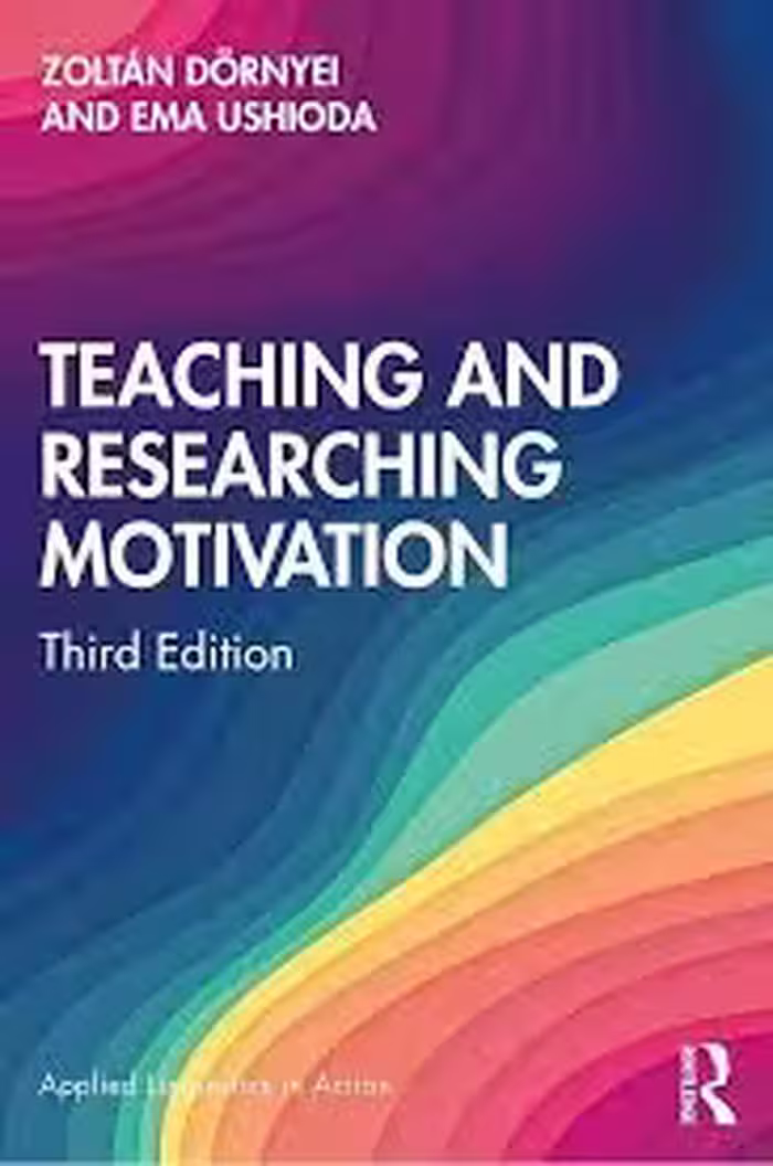 کتاب Teaching and Researching Motivation 3rd
