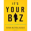 کتاب It,s Your Biz اثر Susan Solovic and Ellen R. Kadin and Edie Weiner انتشارات AMACOM