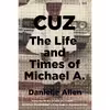 کتاب Cuz اثر Danielle S. Allen انتشارات Liveright
