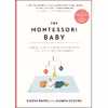 کتاب The Montessori Baby اثر Simone Davies انتشارات Workman Publishing Company