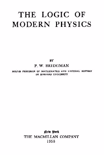 خرید و دانلود نسخه کامل کتاب The Logic of Modern Physics