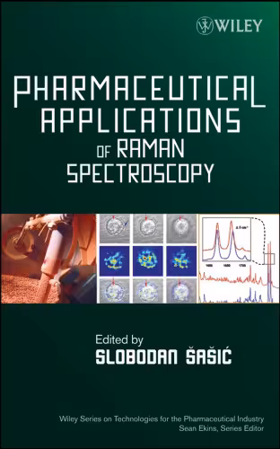 خرید و دانلود نسخه کامل کتاب Pharmaceutical Applications of Raman Spectroscopy (Wiley Series on Technologies for the Pharmaceutical Industry)