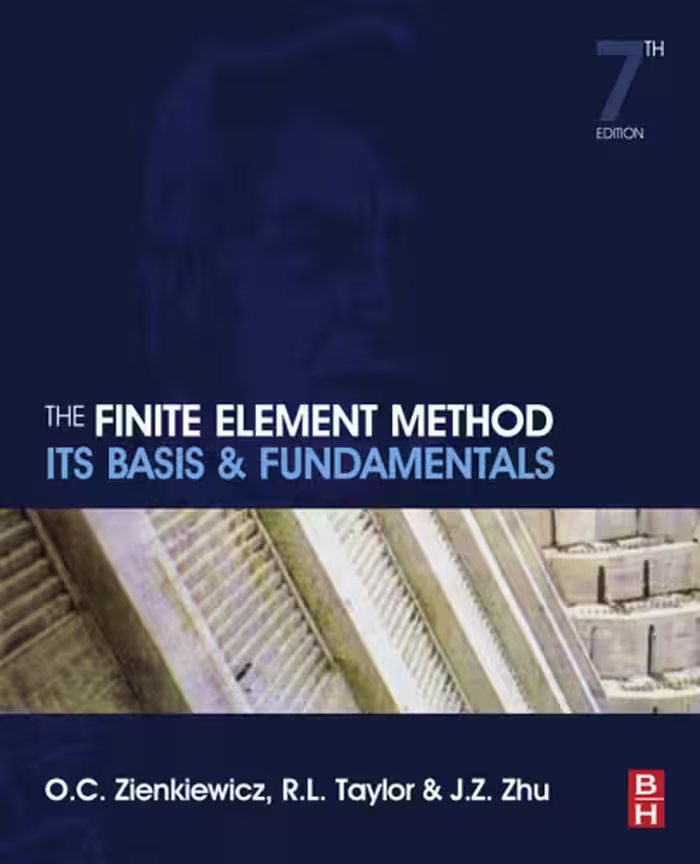 خرید و دانلود نسخه کامل کتاب The Finite Element Method: its Basis and Fundamentals