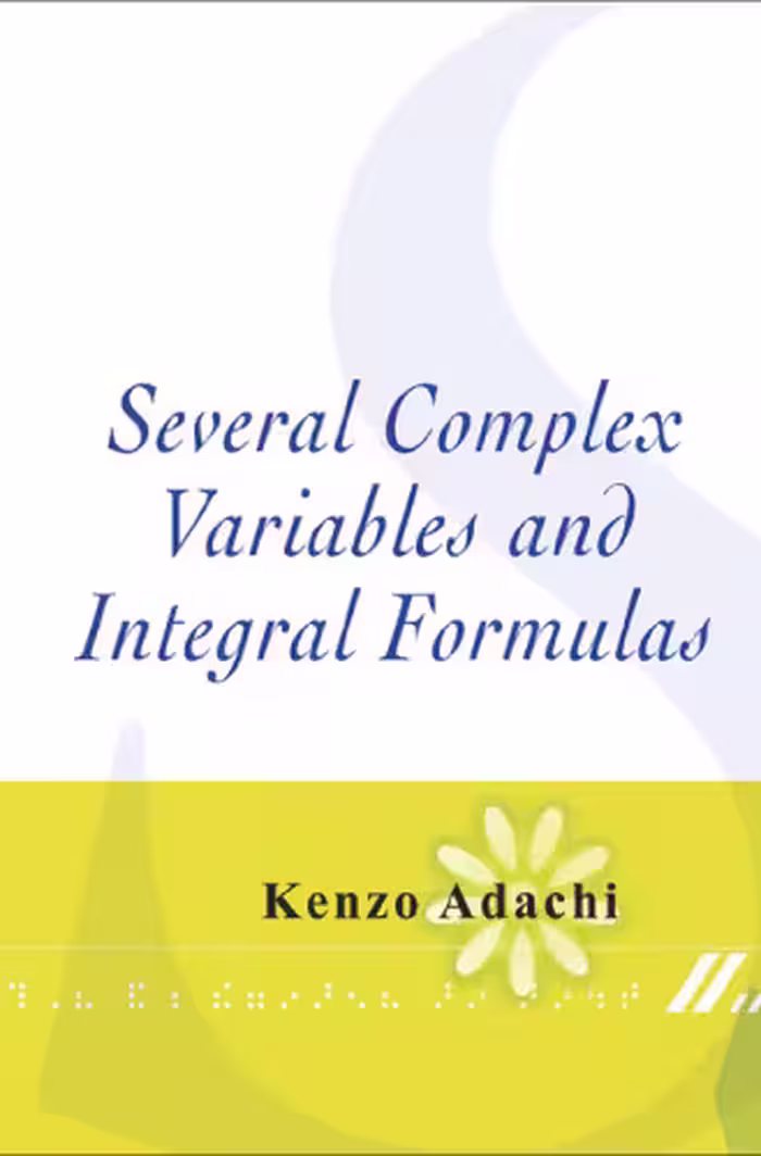 خرید و دانلود نسخه کامل کتاب Several complex variables and integral formulas