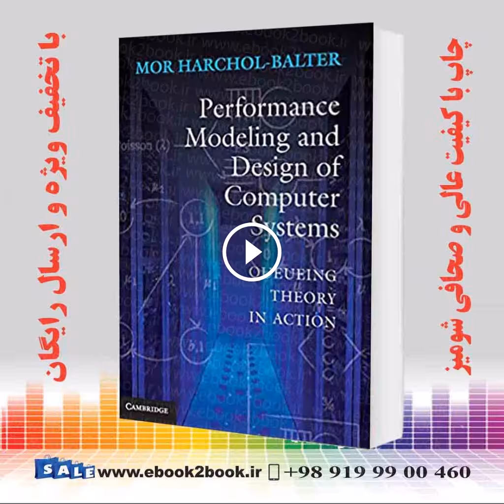 Performance Modeling and Design of Computer Systems