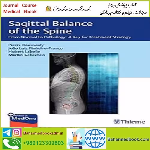 Sagittal Balance of the Spine From Normal to Pathology TRUE