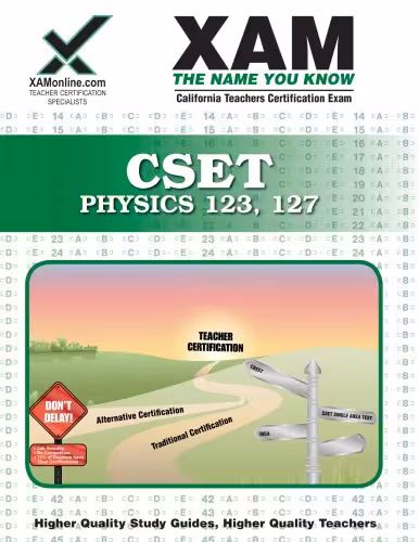 خرید و دانلود نسخه کامل کتاب CSET 123-127 physics : teacher certification exam (Second Edition)