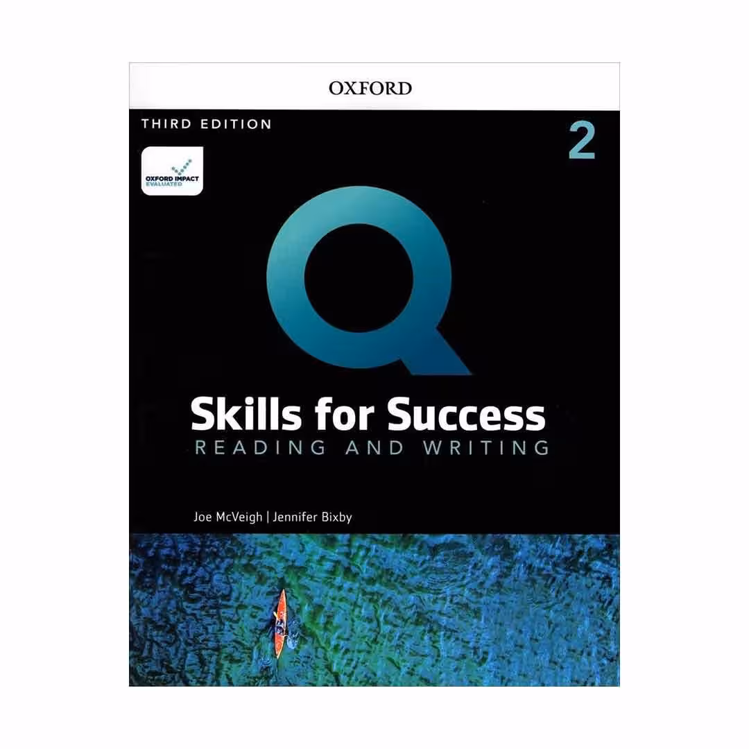 Q Skills For Success Reading And Writing 2 Third Edition کیو اسکیلز فور ساکسس ریدینگ اند رایتینگ دو ویرایش سوم وزیری