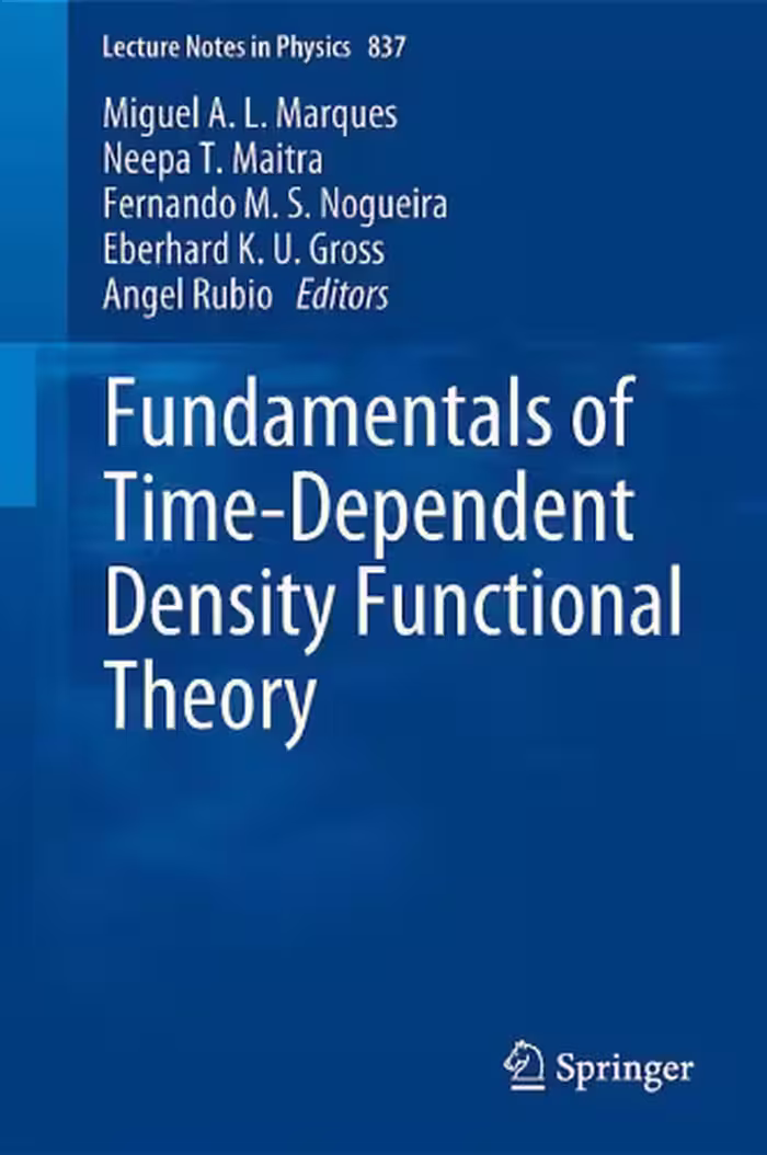 خرید و دانلود نسخه کامل کتاب Fundamentals of Time-Dependent Density Functional Theory