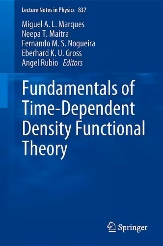 خرید و دانلود نسخه کامل کتاب Fundamentals of Time-Dependent Density Functional Theory