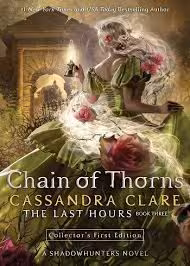 کتاب The Last Hours Chain of Thorns