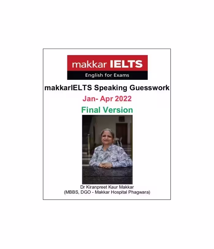کتاب ماکار ایلتس اسپیکینگ Makkar IELTS Speaking Guesswork Jan Apr 2022 Final Version