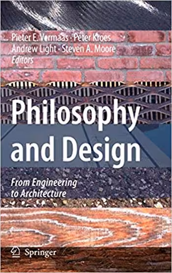 󾕇 دانلود کتاب Philosophy and Design From Engineering to Architecture - دانلود کتاب های دانشگاهی