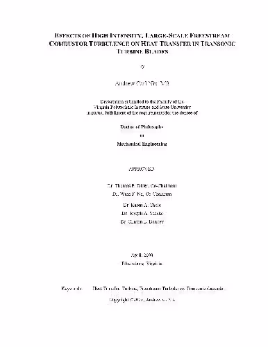 خرید و دانلود نسخه کامل کتاب Thesis-Effects of High Intensity, Large-Scale Freestream Combustor Turbulence On Heat Transfer in Transonic Turbine Blades