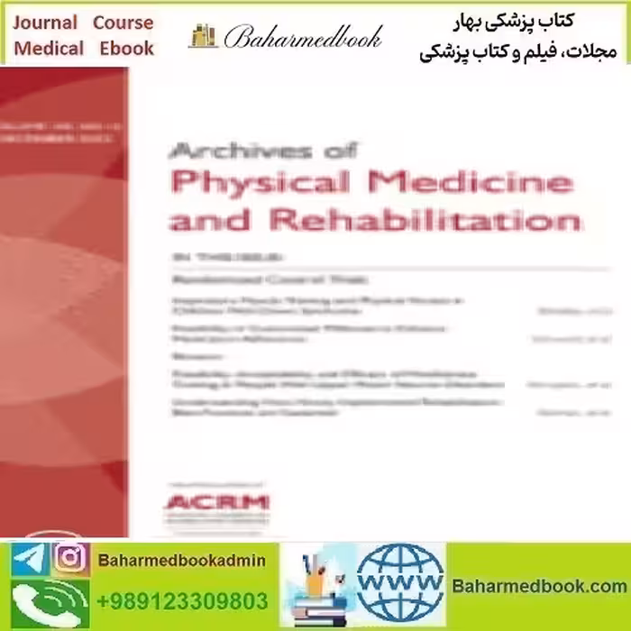Archives of Physical Medicine and Rehabilitation Volume 103 Issu
