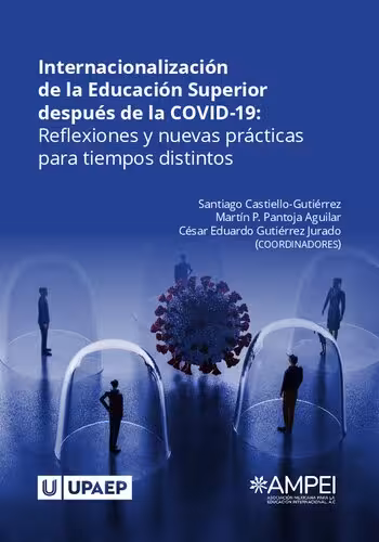 خرید و دانلود نسخه کامل کتاب Internacionalización de la Educación Superior después de la COVID-19: Reflexiones y nuevas prácticas para tiempos distintos