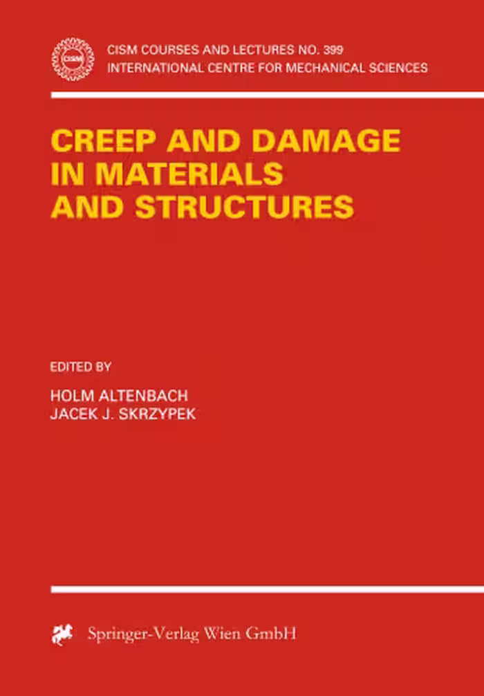 خرید و دانلود نسخه کامل کتاب Creep and Damage in Materials and Structures