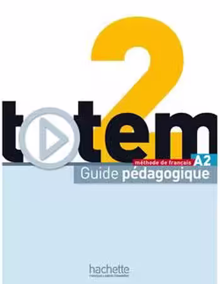 دانلود کتاب Totem 2 : Guide pédagogique
