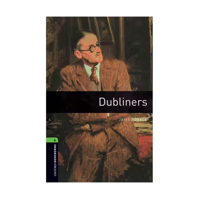 کتاب داستان کوتاه دوبلینی ها Oxford Bookworms Level 6 Dubliners