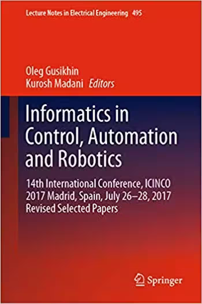 󾕇 دانلود کتاب Informatics In Control, Automation And Robotics 14Th International Conference, 2020 - دانلود کتاب های دانشگاهی