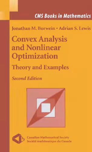 خرید و دانلود نسخه کامل کتاب Convex analysis and nonlinear optimization: Theory and examples