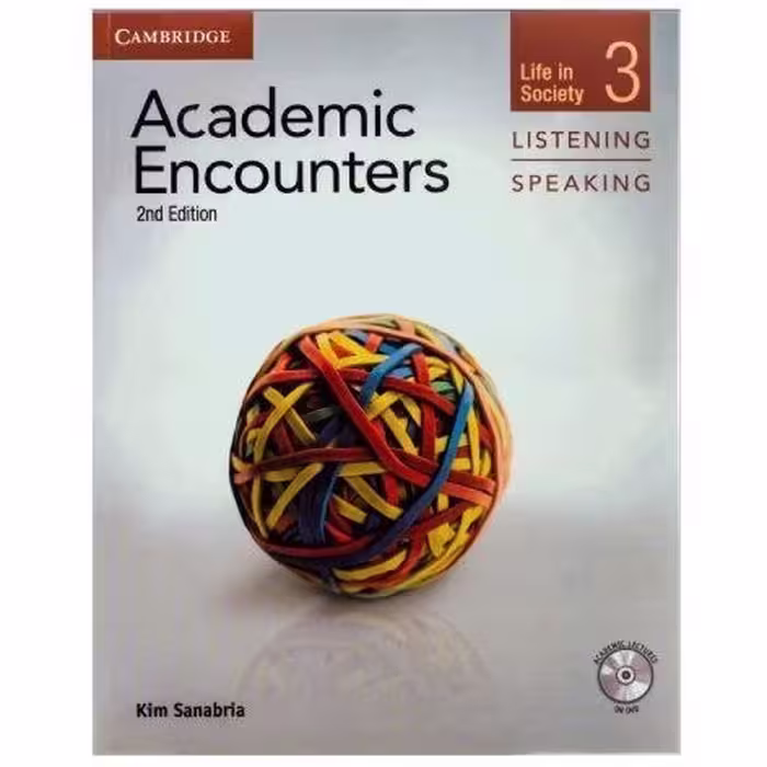 کتاب Academic Encounters 3 Listening and Speaking (ویرایش دوم)، قطع رحلی بزرگ، چاپ رنگی.