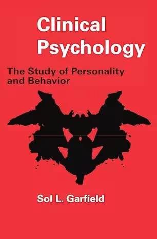 خرید و دانلود نسخه کامل کتاب Clinical Psychology: The Study of Personality and Behavior 1st Edition, Kindle Edition - Original PDF