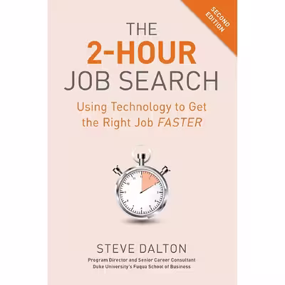 کتاب The 2-Hour Job Search اثر Steve Dalton انتشارات Ten Speed Press