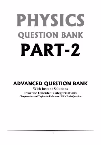 خرید و دانلود نسخه کامل کتاب IIT JEE MAIN PHYSICS PART-2 QUESTION BANK WITH INSTANT EXPLANATIONS PRACTICE ORIENTED CATEGORISATIONS Arihant