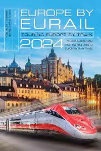 خرید و دانلود نسخه کامل کتاب Europe by Eurail 2024: Touring Europe by Train