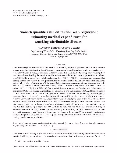 خرید و دانلود نسخه کامل کتاب Smooth quantile ratio estimation with regression: estimating medical expenditures for smoking-attributable diseases