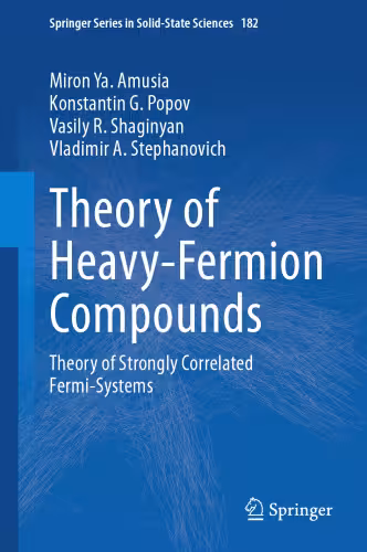 خرید و دانلود نسخه کامل کتاب Theory of Heavy-Fermion Compounds: Theory of Strongly Correlated Fermi-Systems