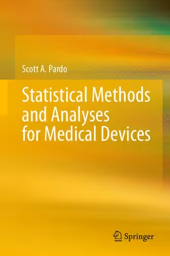 خرید و دانلود نسخه کامل کتاب Statistical Methods and Analyses for Medical Devices