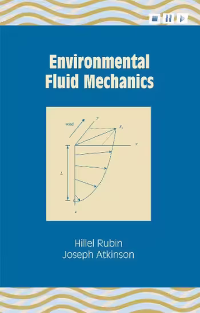 خرید و دانلود نسخه کامل کتاب Environmental Fluid Mechanics