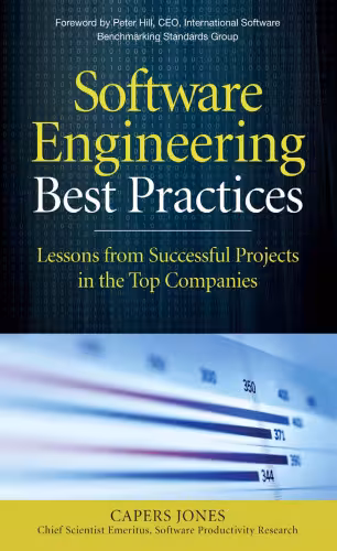 خرید و دانلود نسخه کامل کتاب Software Engineering Best Practices: Lessons from Successful Projects in the Top Companies