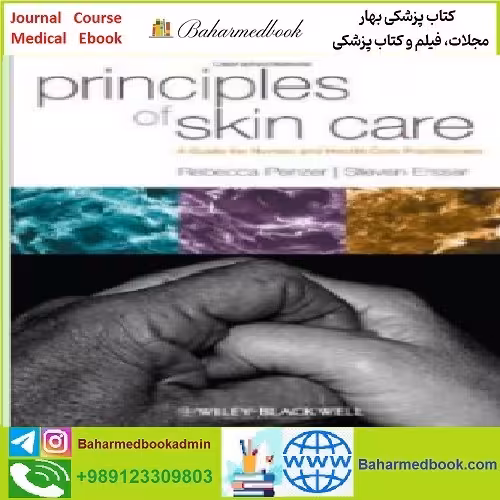 Principles of Skin Care TRUE PDF price 1€ - کتاب پزشکی بهار