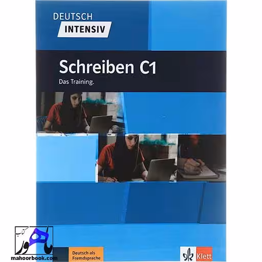 Deutsch intensive Schreiben C1 Das Training | دویچ اینتنسیو شقایبن