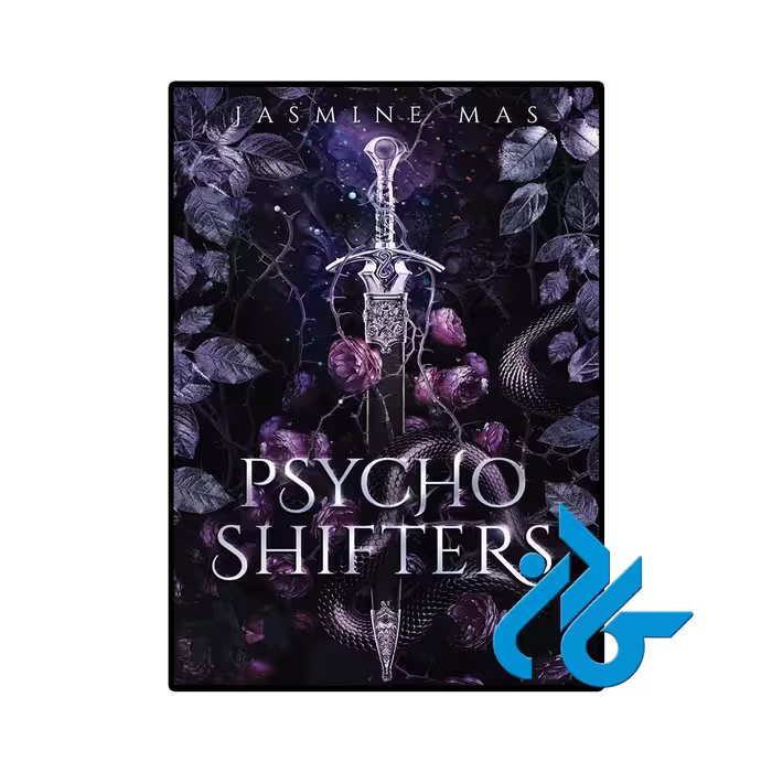 کتاب رمان Psycho Shifters (شیفترهای روانی)