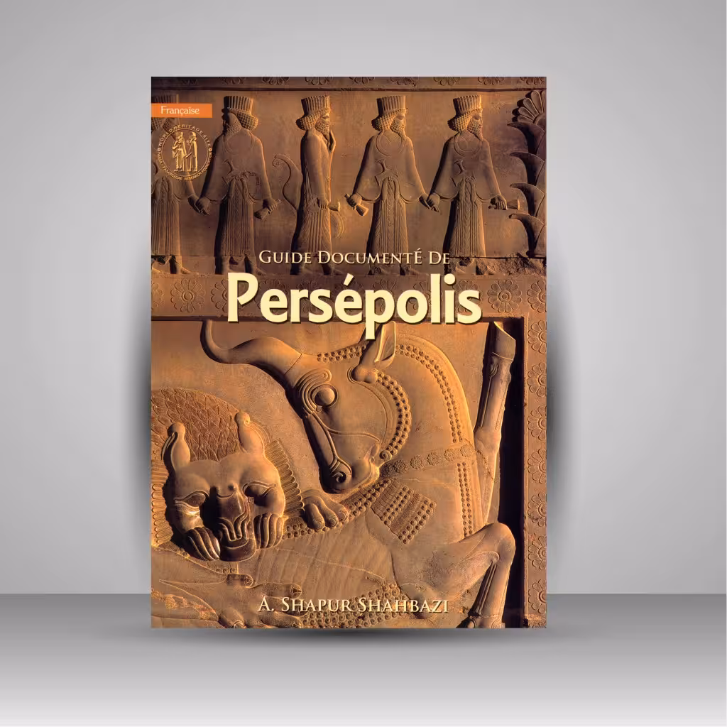 راهنمای مستند تخت جمشید (زبان فرانسه)