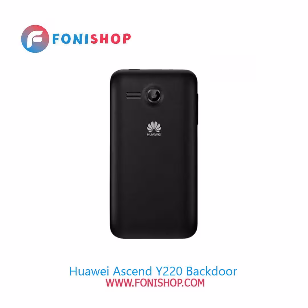 درب پشت گوشی هوآوی اسند وای Huawei Ascend Y220