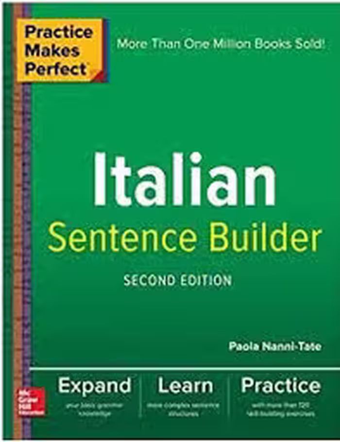 Practice Makes Perfect Italian Sentence Builder 2nd Edition کتاب